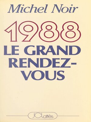 cover image of 1988, le grand rendez-vous